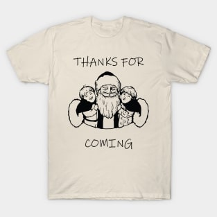 Thanks For Coming Print Christmas Vintage Santa T-Shirt